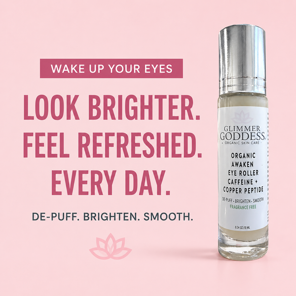 Glimmer Goddess Organic Skin Care cooling eye roller for puffiness, dark circles, and tired-looking eyes, with stainless steel rollerball.