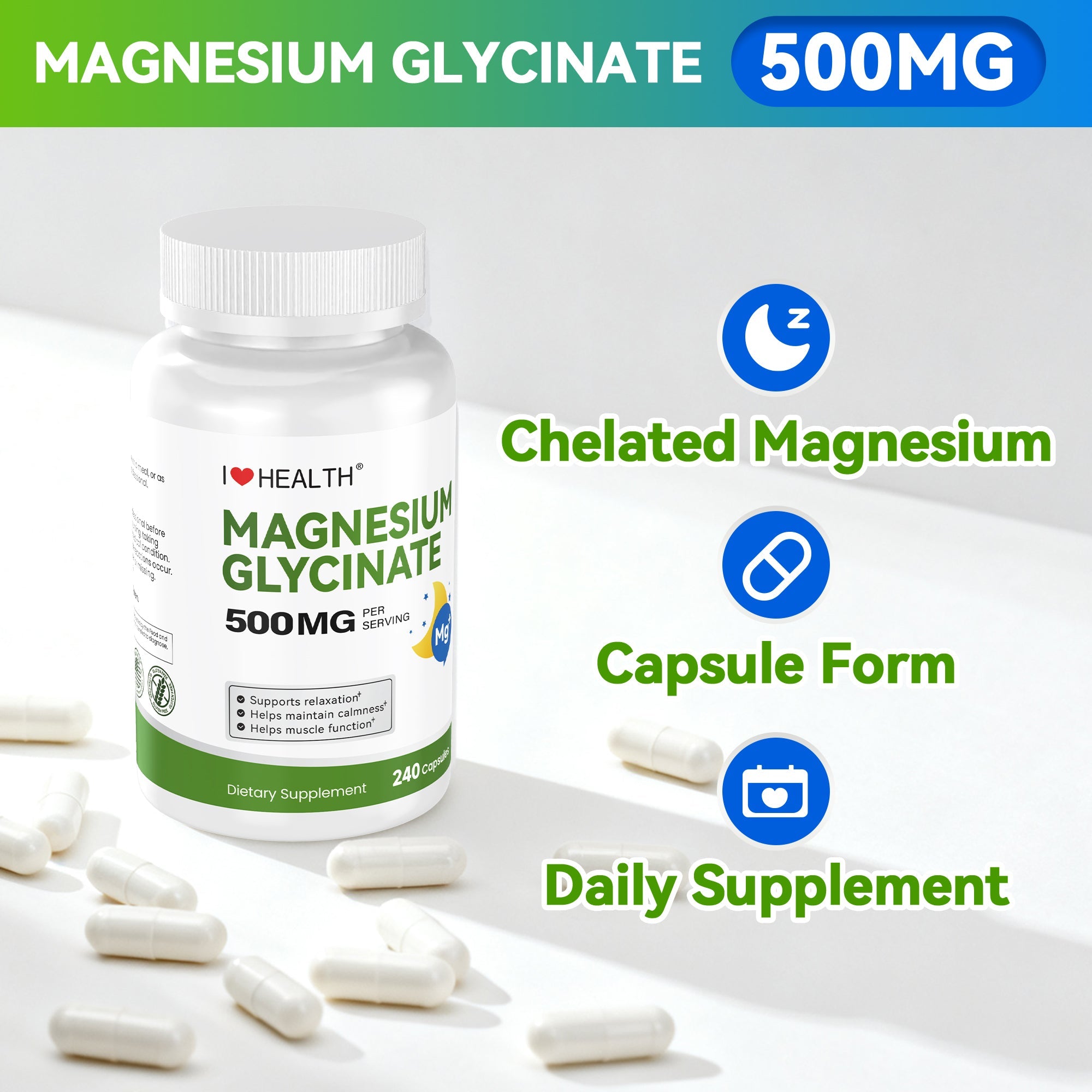 Bottle of I Love Health Store Magnesium Glycinate capsules, high absorption magnesium supplement, gentle on stomach, made in USA