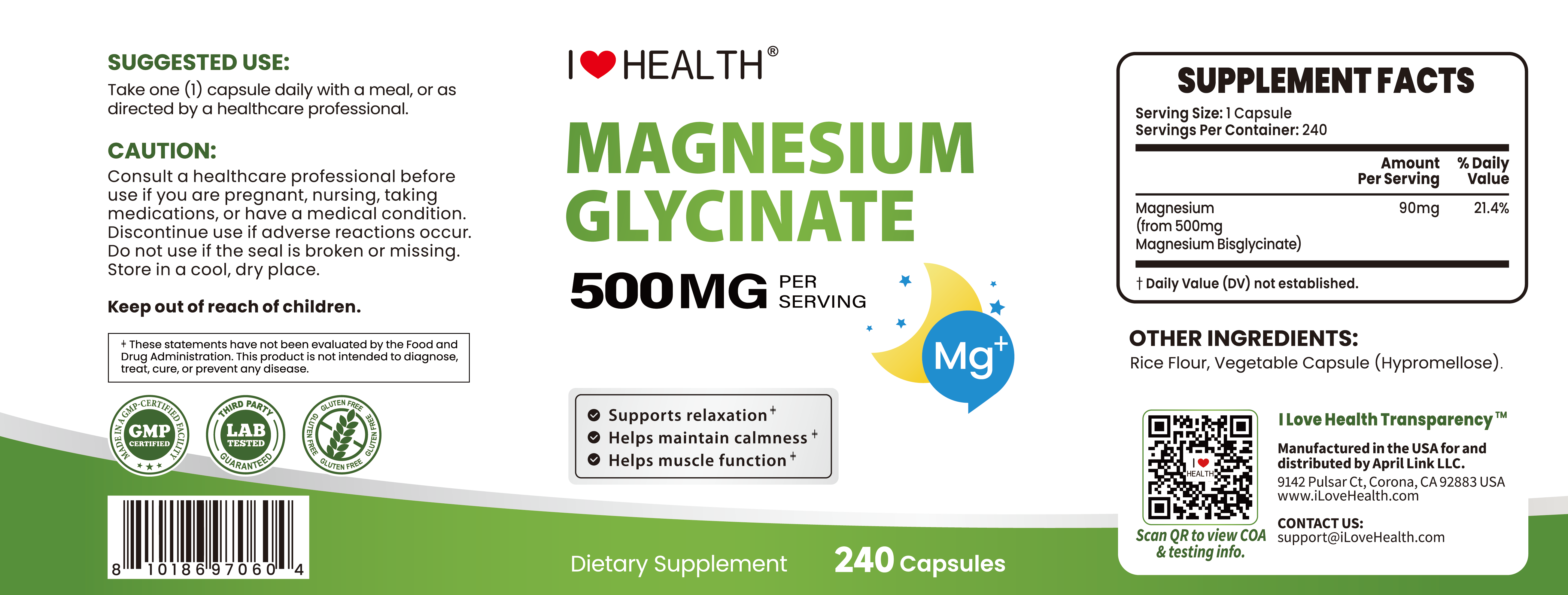 Bottle of I Love Health Store Magnesium Glycinate capsules, 240 high absorption magnesium supplements, gentle on stomach, made in USA.