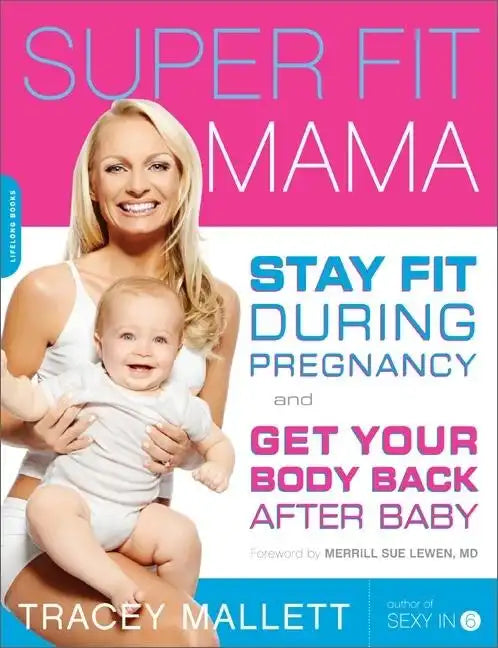 Paperback book titled "Super Fit Mama" by splitShops about staying fit during pregnancy and postpartum recovery.