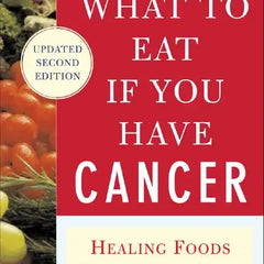 Paperback book titled "What to Eat If You Have Cancer" by splitShops, featuring healing foods that boost immunity.
