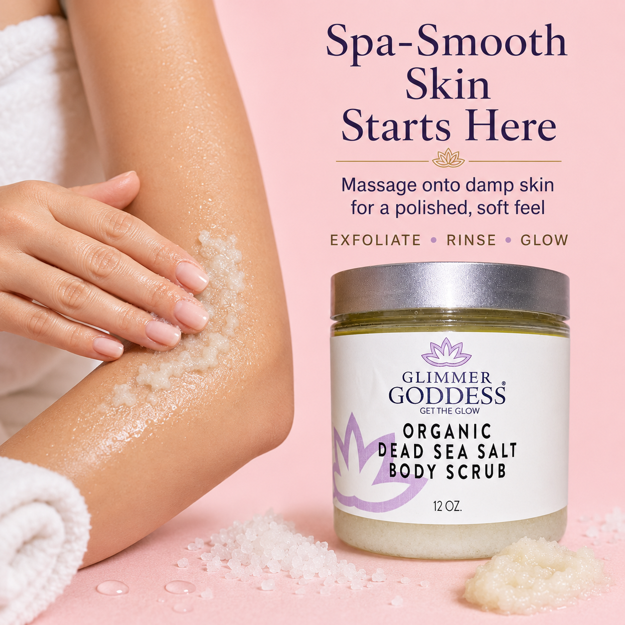 Glimmer Goddess Organic Dead Sea Salt Body Scrub in 12 oz jar, exfoliates, detoxifies, and firms skin for smooth, refreshed skin.