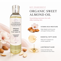 Organic Sweet Almond Silky Skin Oil by Glimmer Goddess, a lotion and moisturizer for 48-hour hydration and smooth skin.