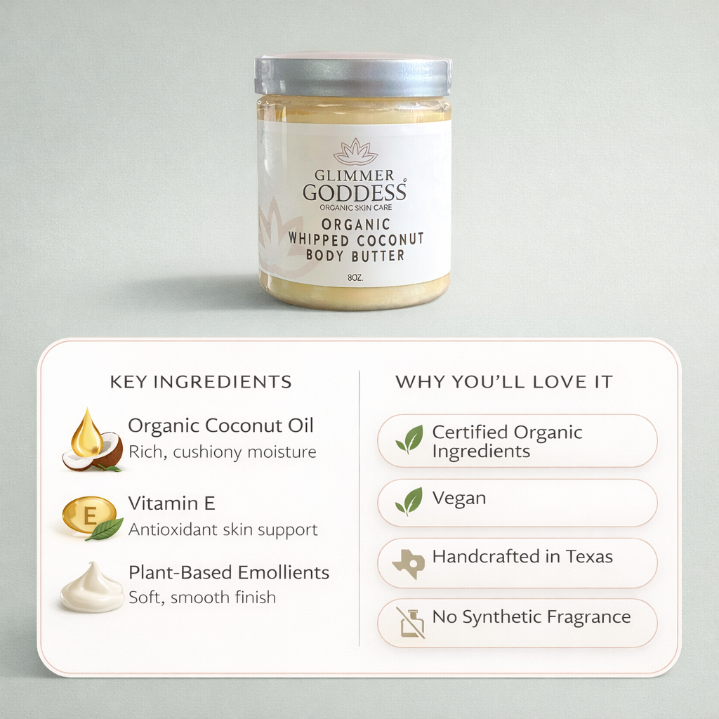 Organic whipped coconut and vitamin E body butter from Glimmer Goddess, showing a creamy, nourishing lotion in a jar.