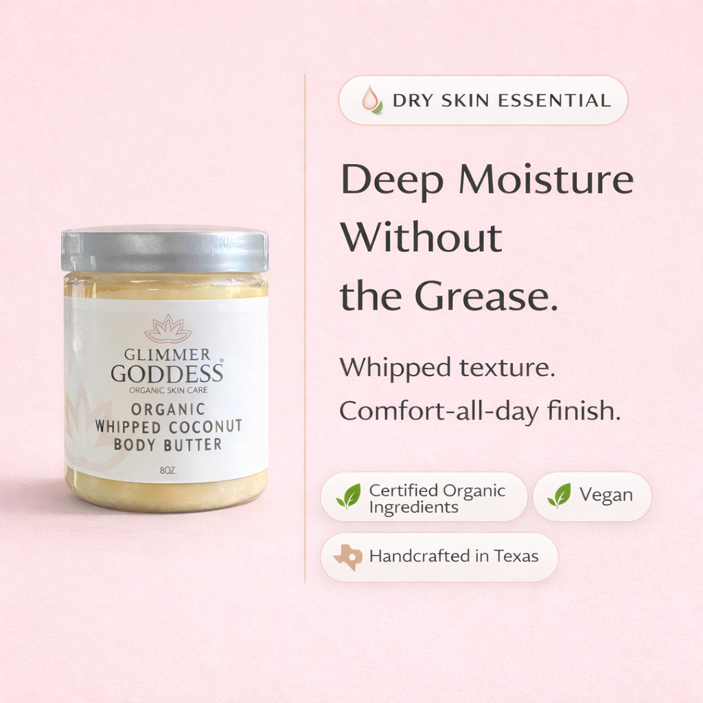 Organic whipped coconut and vitamin E body butter from Glimmer Goddess® Organic Skin Care, in a creamy, nourishing lotion container.