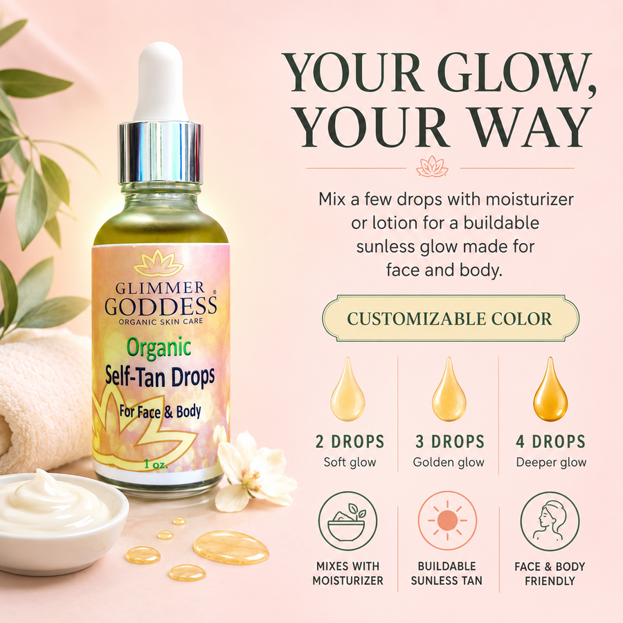 Organic Self Tan Drops by Glimmer Goddess® for a fast, natural glow with lightly scented organic self-tanner and essential oils.