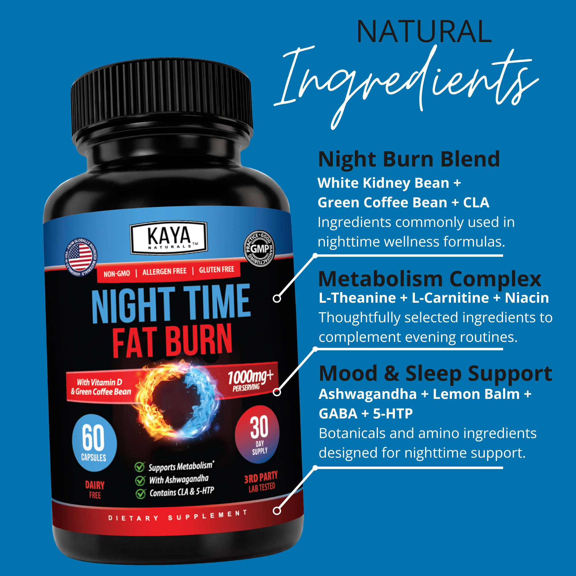 Kaya Naturals Nighttime Fat Burn supplement bottle with label, featuring natural ingredients and product branding.