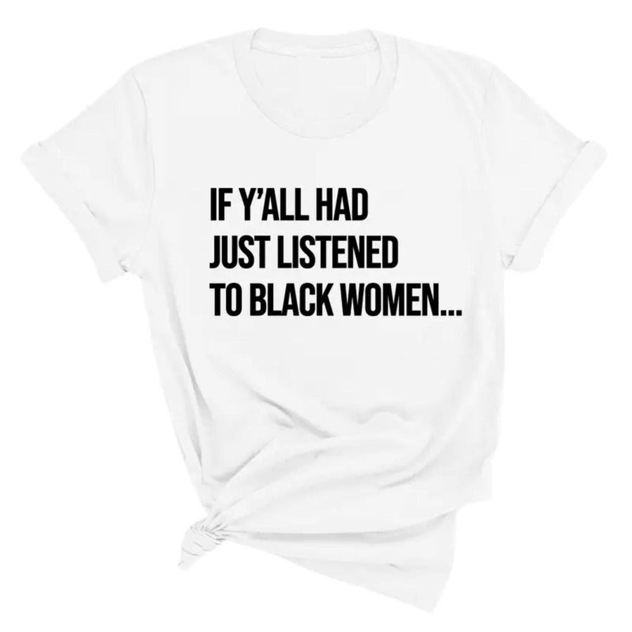 Black women's empowerment T-shirt by Pasimax featuring a bold graphic quote promoting social justice and equality.